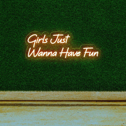 White Girls Just Wanna Have Fun Led Neon Sign For Bedroom Decor | Shineneon