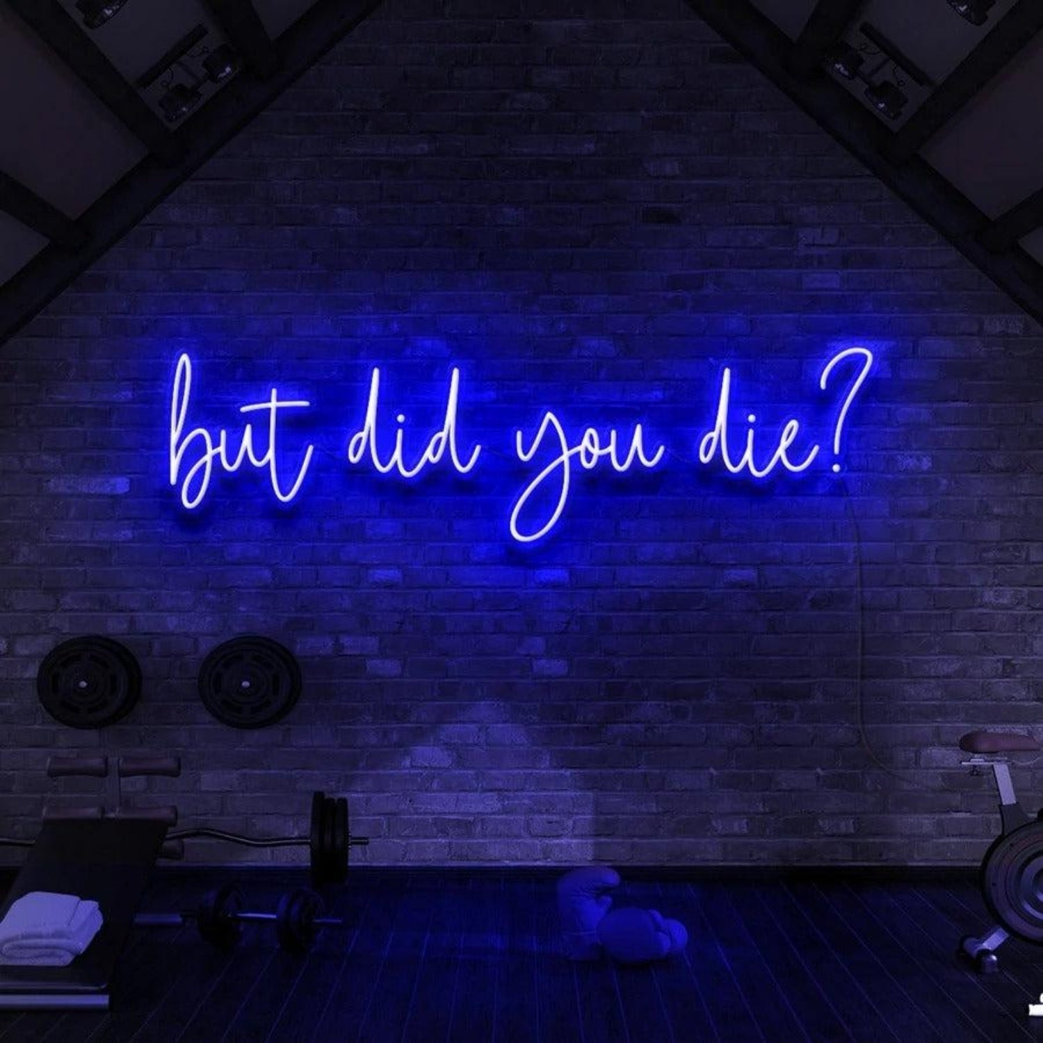 White Glow But Did You Die Led Neon Sign For Spaces | Shineneon