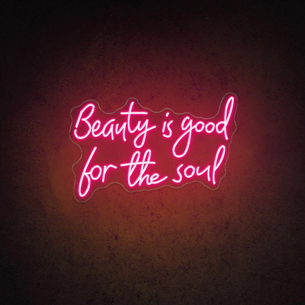 White Handwritten Beauty Is Good For The Soul Led Neon Sign For Salon Decor | Shineneon