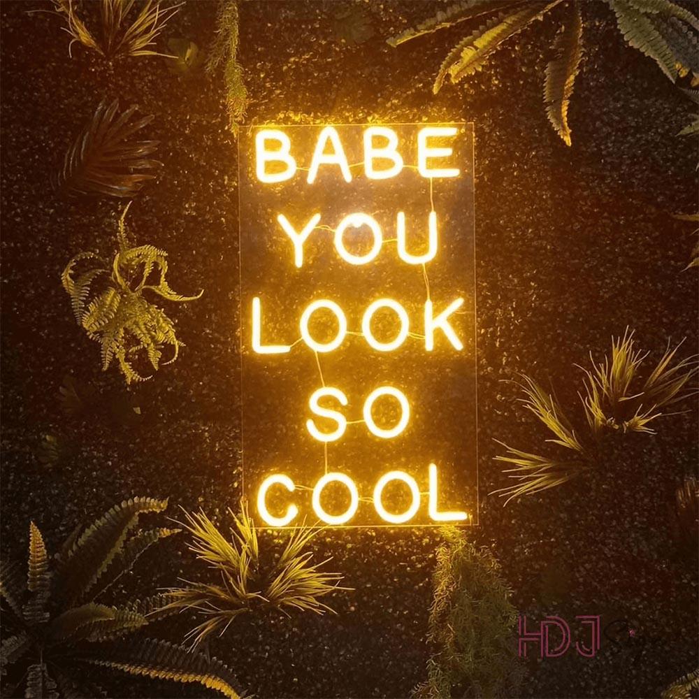 White Magenta Babe You Look So Cool Led Neon Sign For Floral Wall Decor | Shineneon