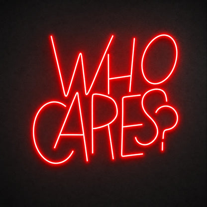 Who Cares LED Neon Sign main product image