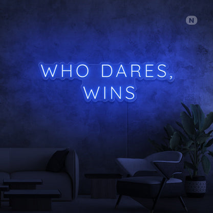 Who Dares Wins Led Neon Signs - Shineneon