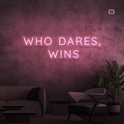 Who Dares Wins Led Neon Signs - Shineneon