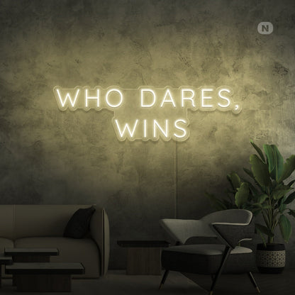 Who Dares Wins Led Neon Signs - Shineneon