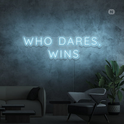 Who Dares Wins Led Neon Signs - Shineneon