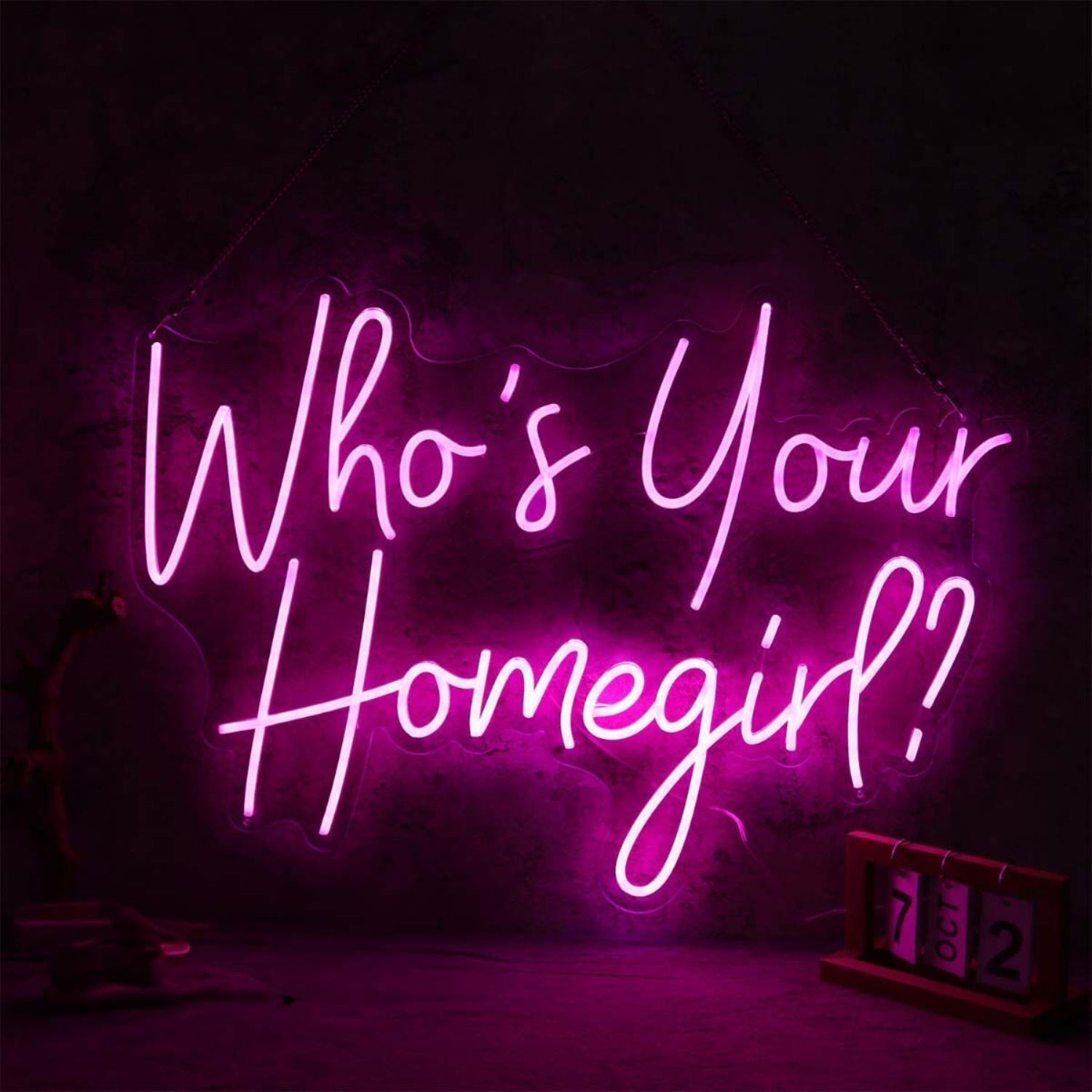 Who Is Your Homegirl Led Neon Sign - Shineneon