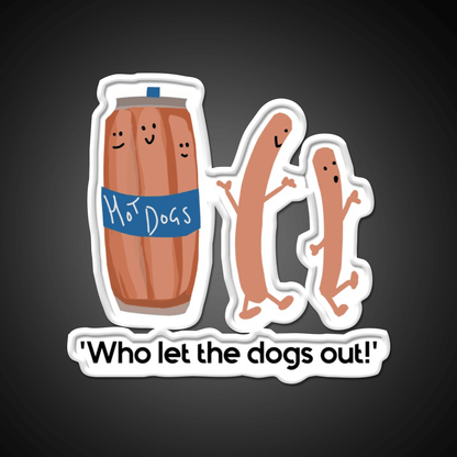 Who Let The Dogs Out Hot Dog Fast Food Led Neon Sign For Burger Place Rgb Color - Shineneon
