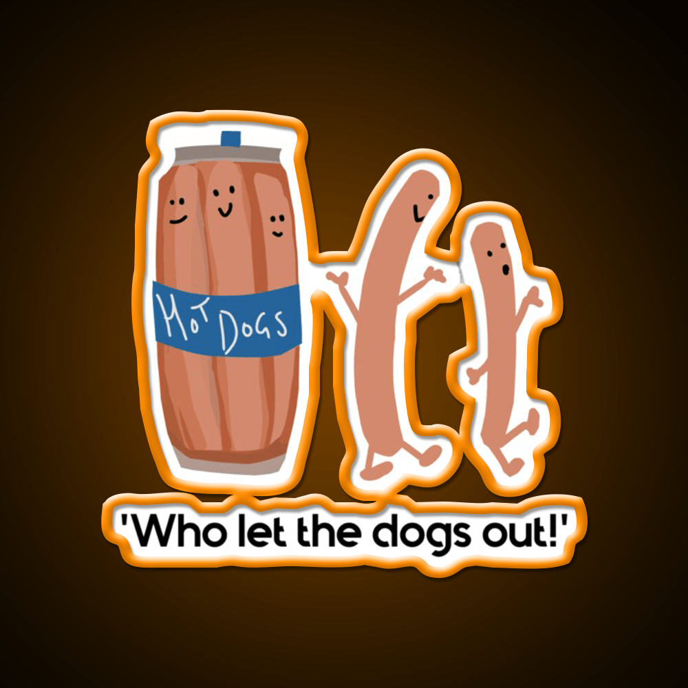 Who Let The Dogs Out Hot Dog Fast Food Led Neon Sign For Burger Place Rgb Color - Shineneon