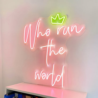 Who Run The World Led Neon Sign Empowerment Shines Bright In Neon | Shineneon