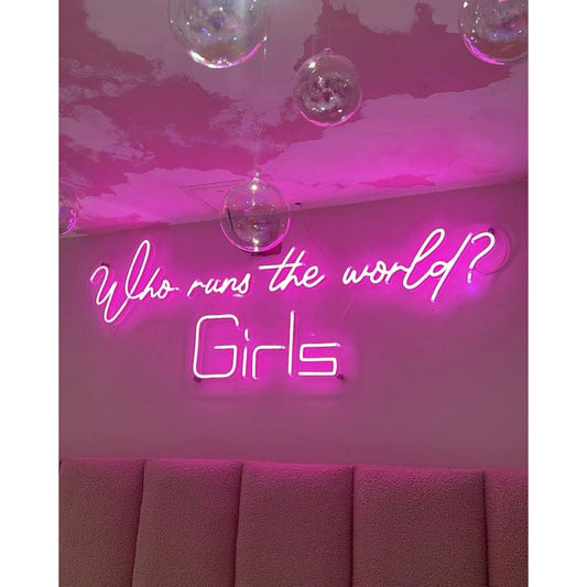 Who Runs The World Girls Led Sign Business Neon Sign