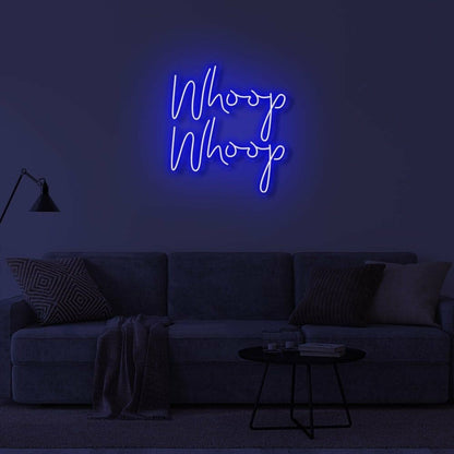 Whoop Whoop Led Sign - Shineneon