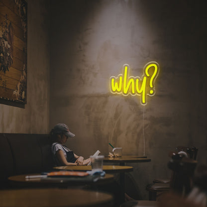 Why For Business Led Neon Sign | Shineneon