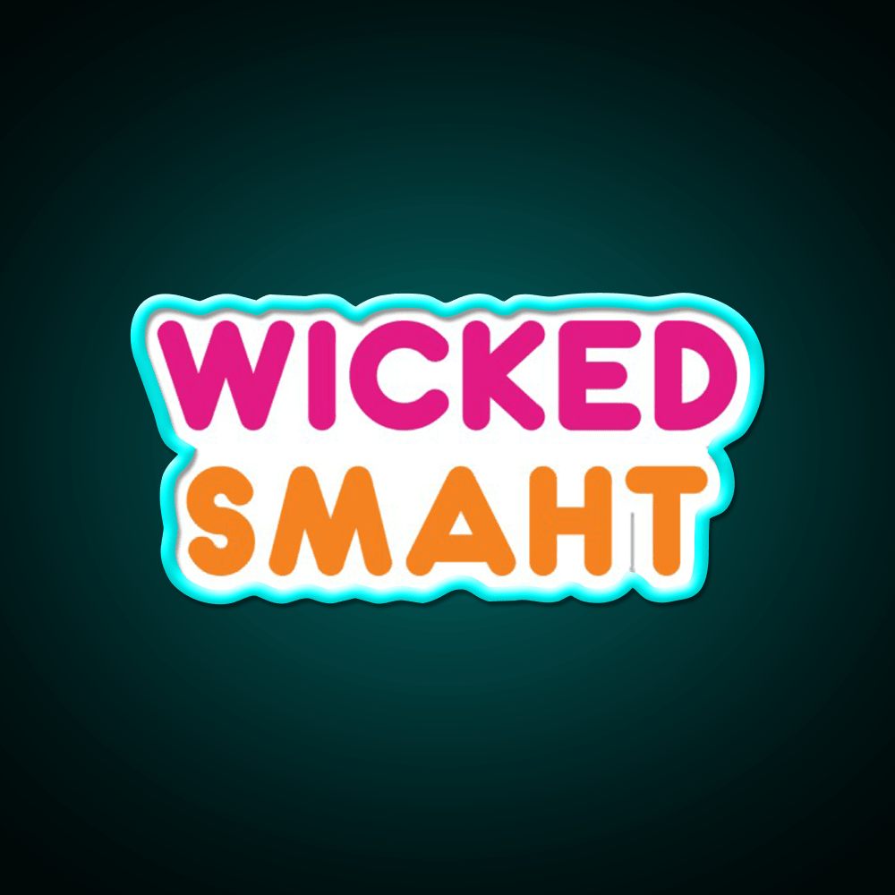 Wicked Smaht Dunkin Donuts Fast Food Led Neon Sign For Burger Place Rgb Color - Shineneon