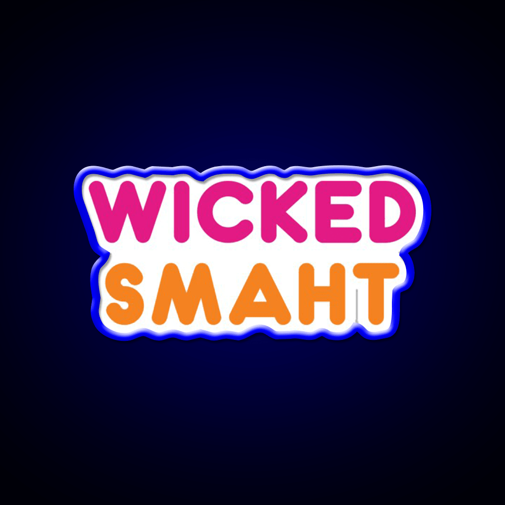 Wicked Smaht Dunkin Donuts Fast Food Led Neon Sign For Burger Place Rgb Color - Shineneon