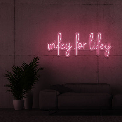 Wife Flifey Led Neon Sign - Shineneon