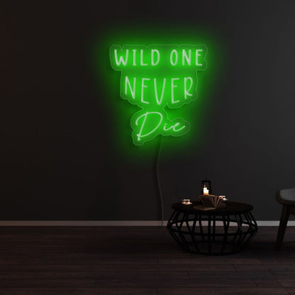 Wild One Never Die Led Neon Sign | Shineneon