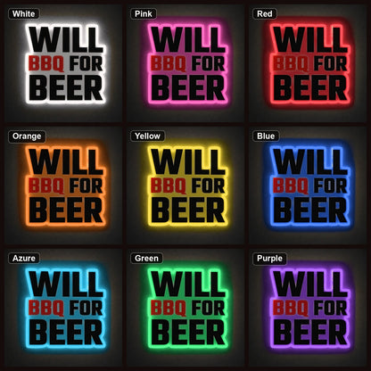 Will BBQ For Beer LED Neon Sign - Shineneon