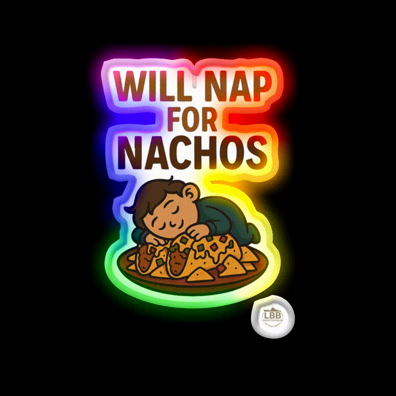 Will Nap For Nachos Snack Food Led Neon Sign Rgb Color - LED neon sign close-up detail