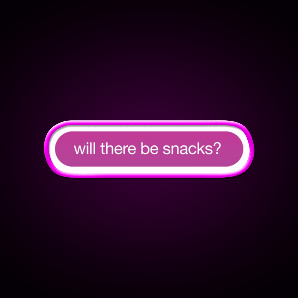 Will There Be Snacks Snack Food Led Neon Sign For Vending Area Rgb Color - Shineneon