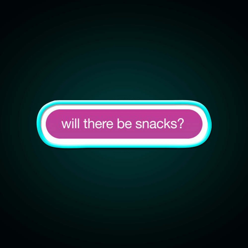 Will There Be Snacks Snack Food Led Neon Sign For Vending Area Rgb Color - Shineneon