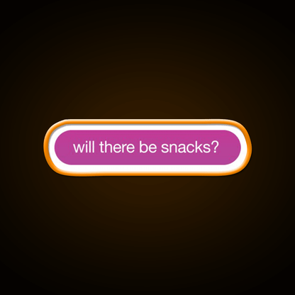 Will There Be Snacks Snack Food Led Neon Sign For Vending Area Rgb Color - Shineneon