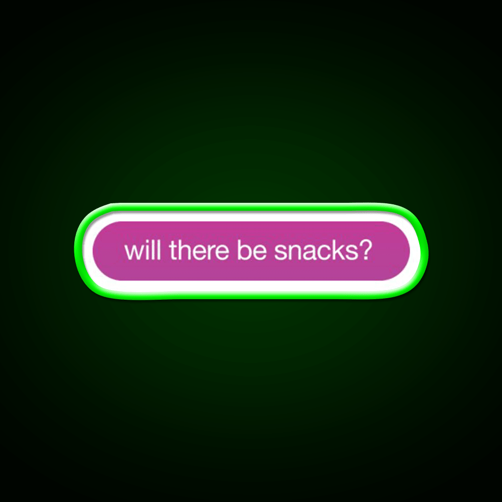 Will There Be Snacks Snack Food Led Neon Sign For Vending Area Rgb Color - Shineneon