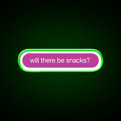 Will There Be Snacks Snack Food Led Neon Sign For Vending Area Rgb Color - Shineneon