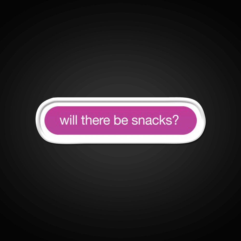Will There Be Snacks Snack Food Led Neon Sign For Vending Area Rgb Color - Shineneon