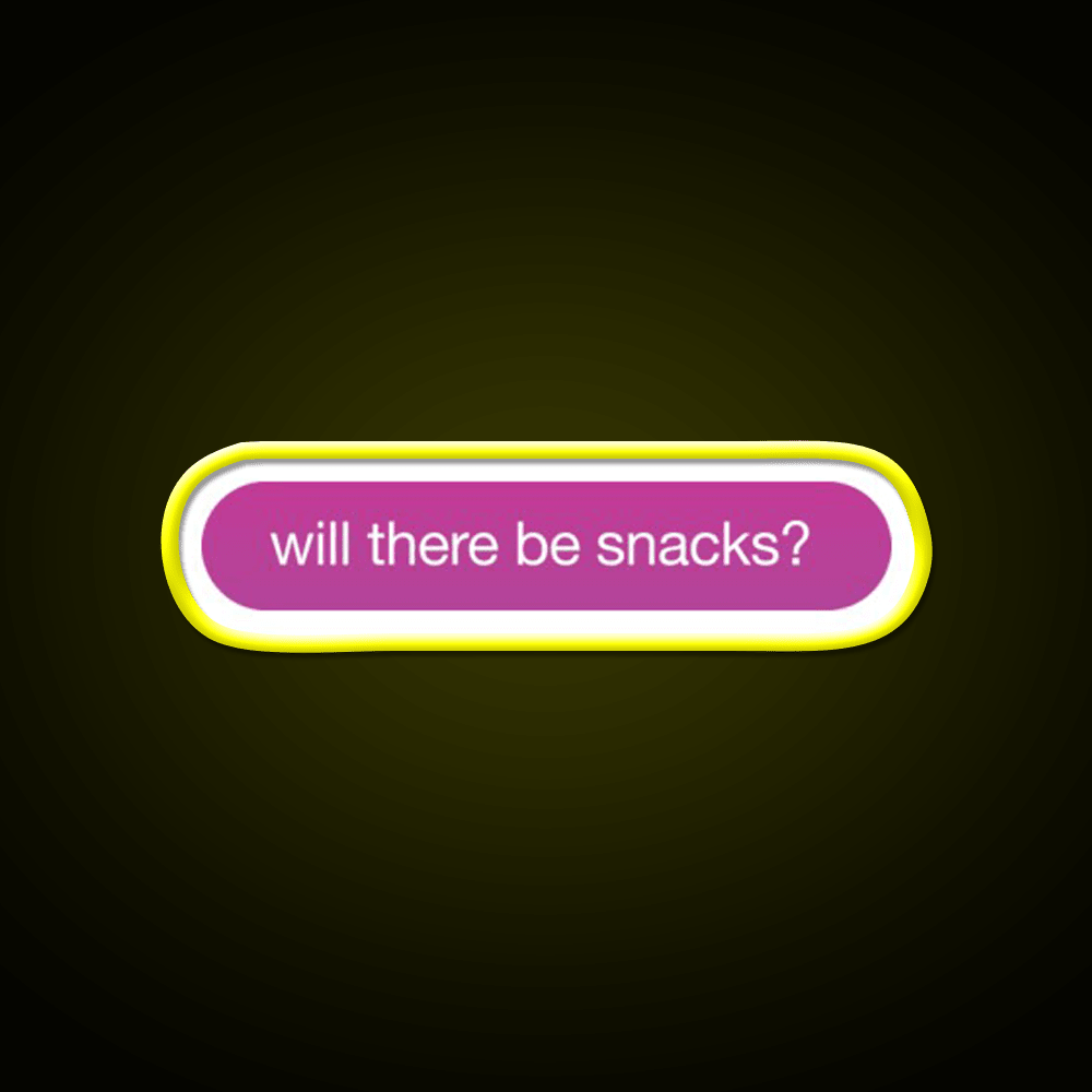 Will There Be Snacks Snack Food Led Neon Sign For Vending Area Rgb Color - Shineneon