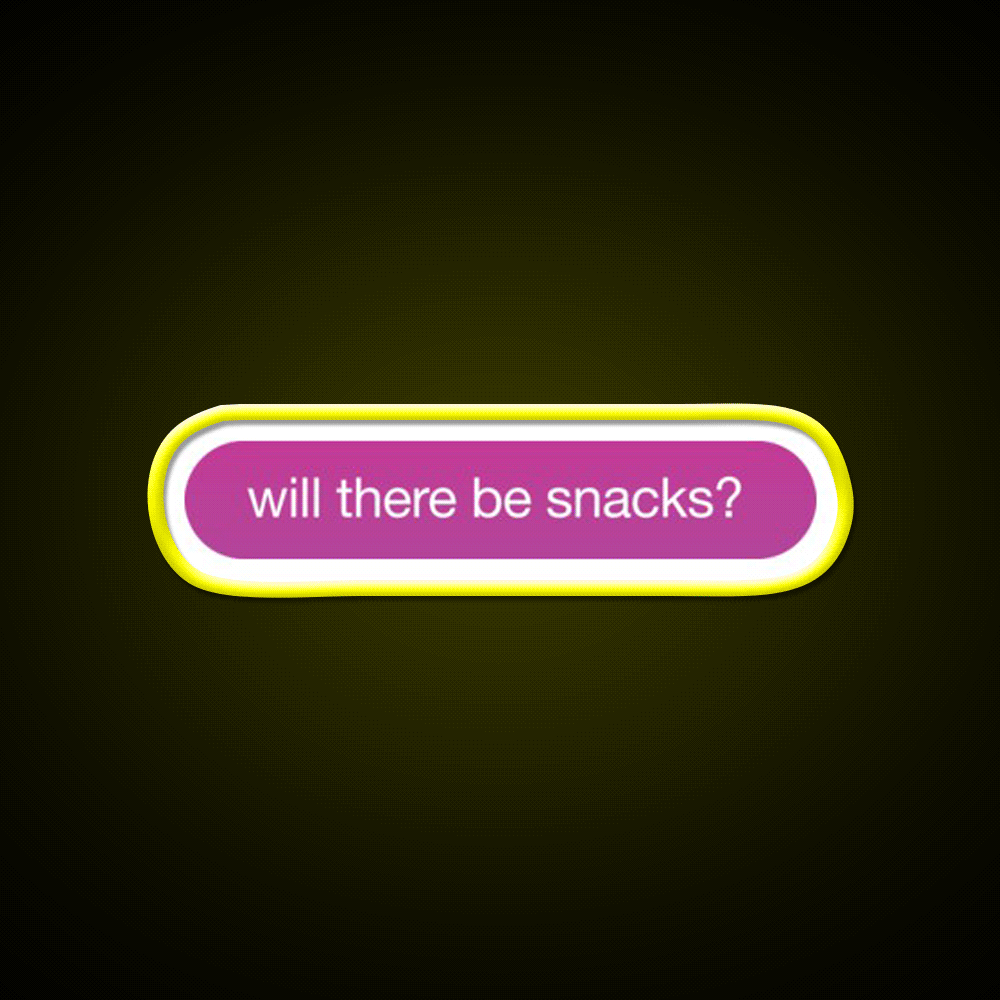 Will There Be Snacks Snack Food Led Neon Sign For Vending Area Rgb Color - Custom LED neon sign front view