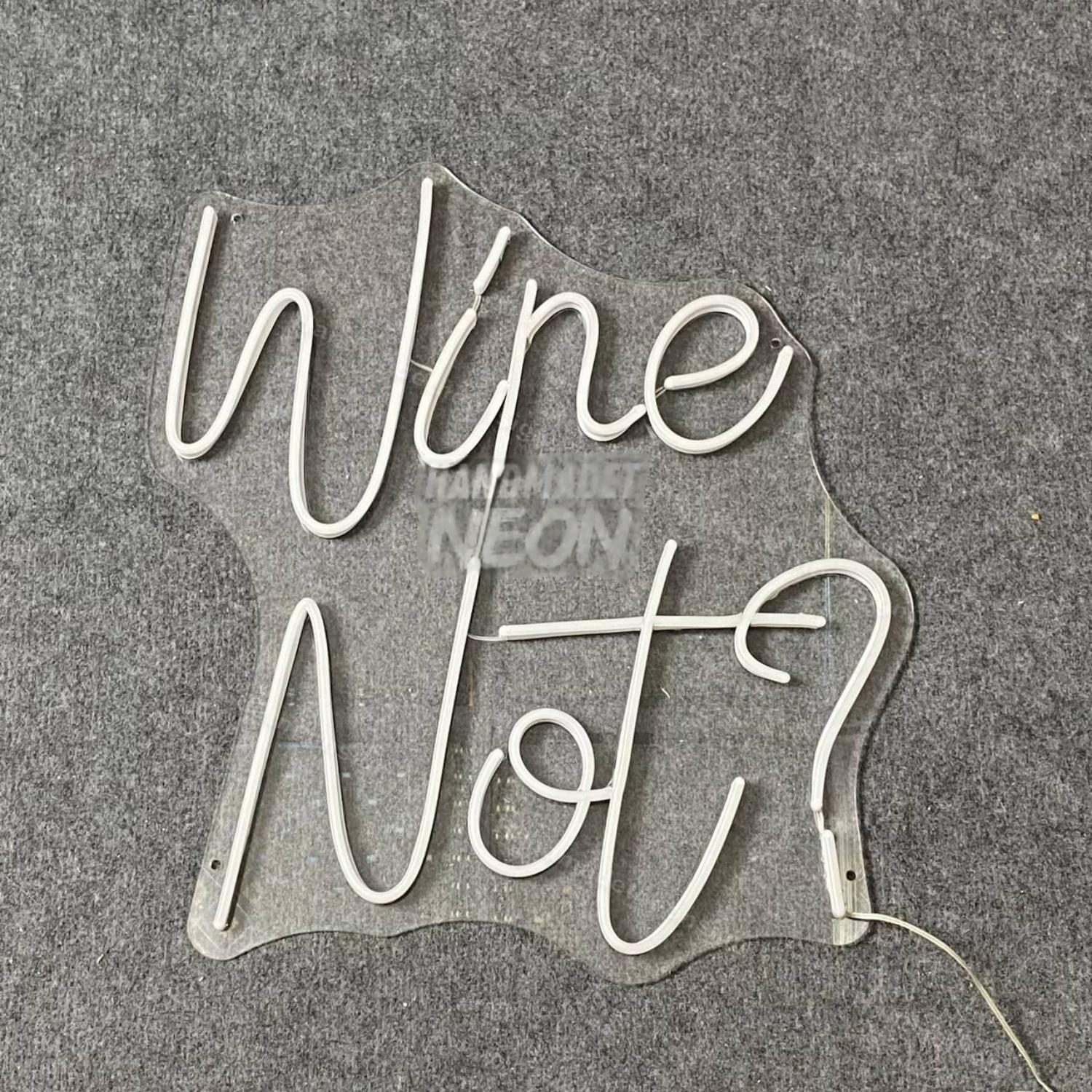 Wine Not Led Neon Sign | Shineneon