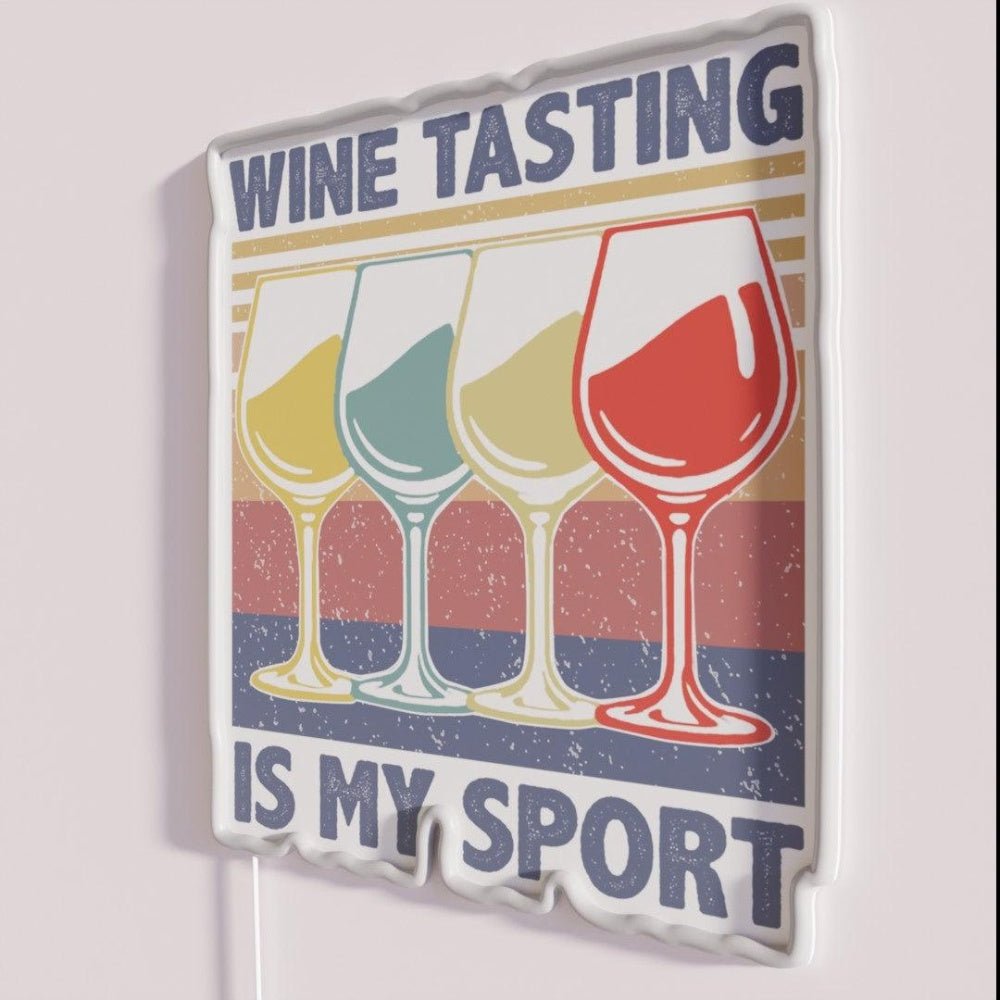 Wine Tasting Is My Sport Men Favorite Sports Rgb Led Neon Sign - Shineneon