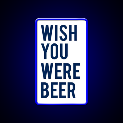 Wish You Were Beer Bar Decor Led Neon Sign Rgb Color - LED neon sign view 5