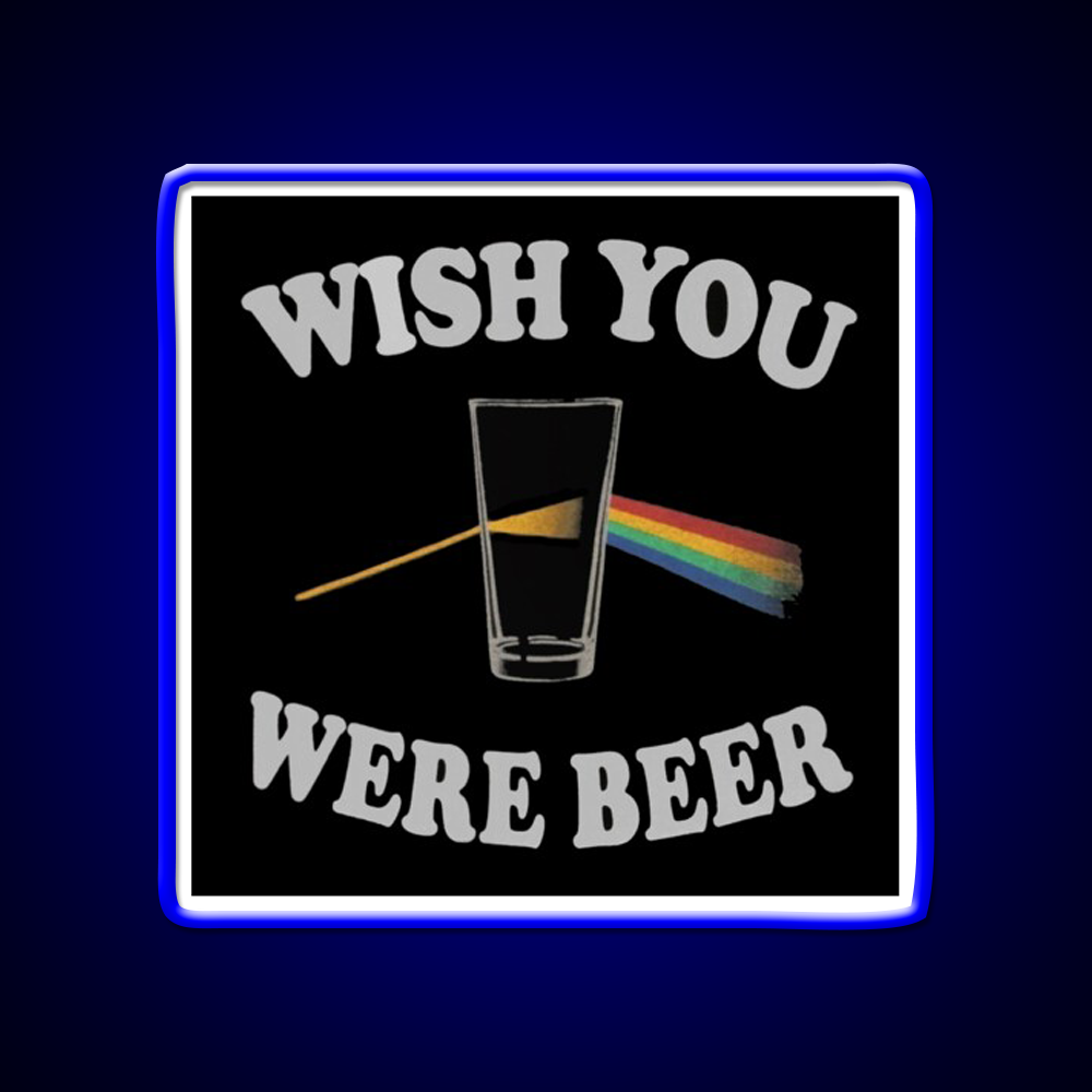 Wish You Were Beer Bar Decor Led Neon Sign Wall Art Rgb Color - LED neon sign view 5