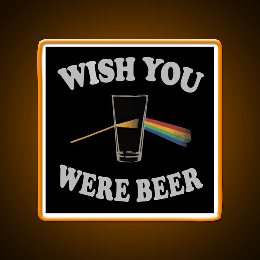 Wish You Were Beer Bar Decor Led Neon Sign Wall Art Rgb Color - LED neon sign view 6