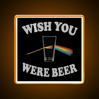 Wish You Were Beer Bar Decor Led Neon Sign Wall Art Rgb Color - LED neon sign view 6