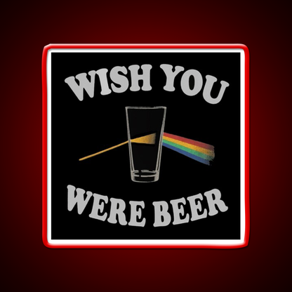 Wish You Were Beer Bar Decor Led Neon Sign Wall Art Rgb Color - LED neon sign view 10