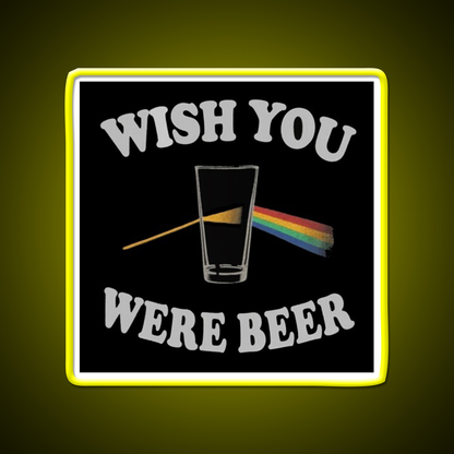 Wish You Were Beer Bar Decor Led Neon Sign Wall Art Rgb Color - LED neon sign view 7