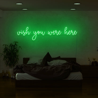Wish You Were Here Led Neon Sign | Shineneon