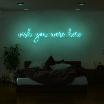 Wish You Were Here Led Neon Sign | Shineneon