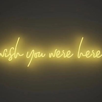 Wish You Were Here Mothers Day Yellow Led Neon Sign For Bedroom Decor | Shineneon