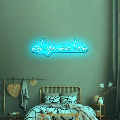 Wish You Were Here Neon Signs Wall Art - Shineneon