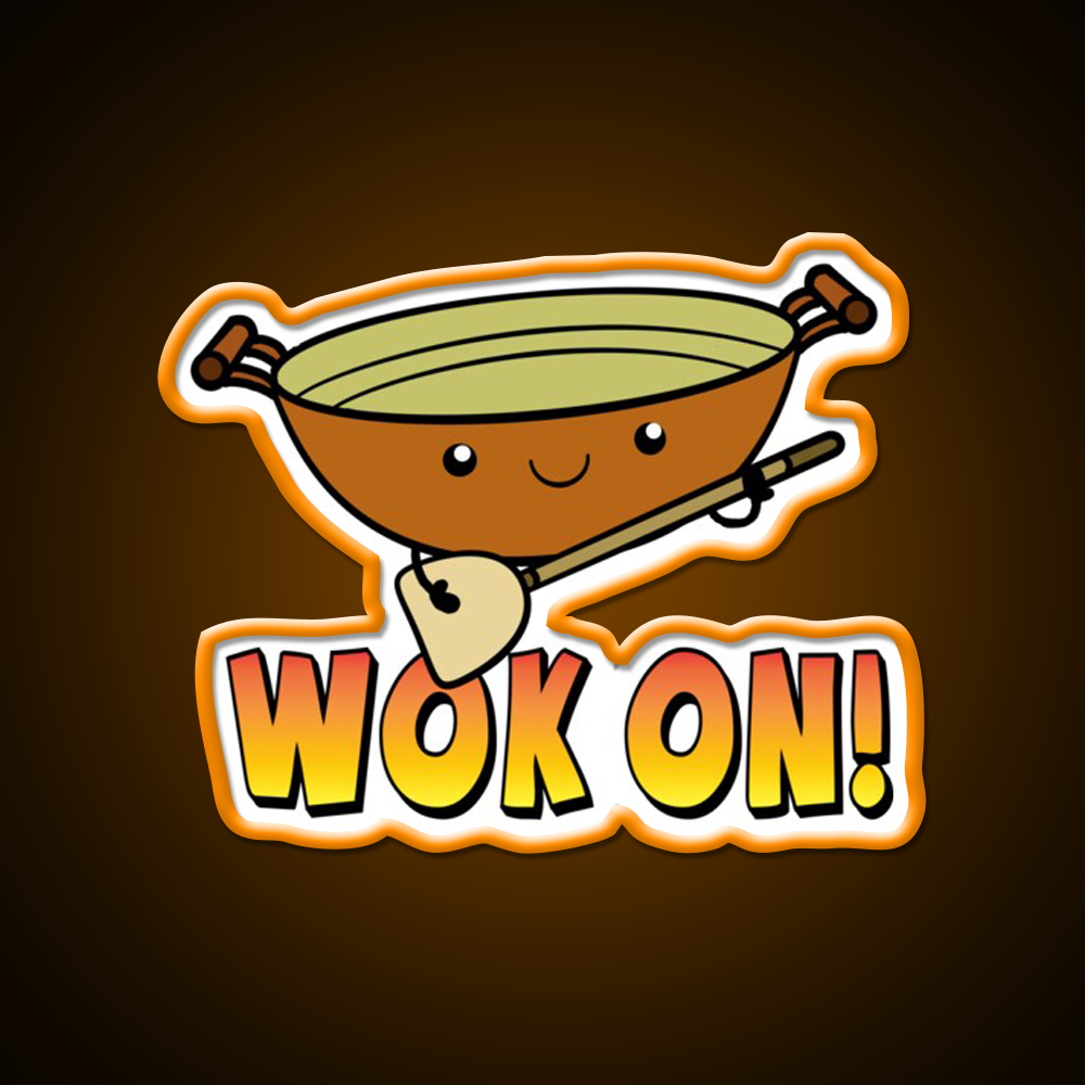 Wok On Funny Chinese Cooking Pun Led Neon Sign Chinese Food Rgb Color