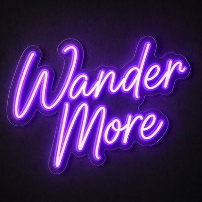 Wonder Is More LED Neon Sign - Shineneon