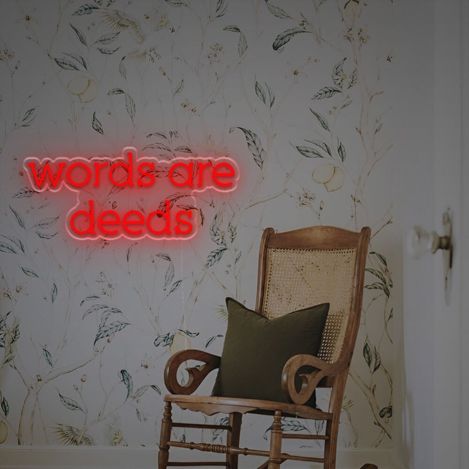 Words Are Deeds Led Custom Led Neon Sign | Shineneon