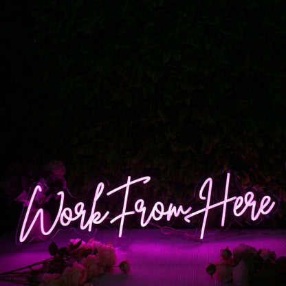Work From Here Pink Led Neon Sign - Shineneon
