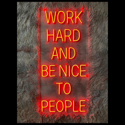 Work Hard Be Nice Led Neon Sign Golden Yellow Red Glow Office Home Decor | Shineneon