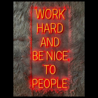 Work Hard Be Nice Led Neon Sign Golden Yellow Red Glow Office Home Decor | Shineneon