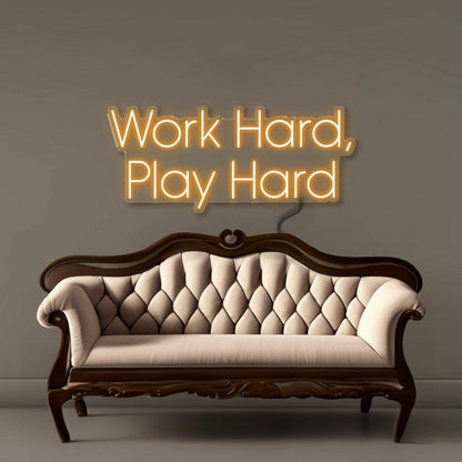 Work Hard Play Hard Led Neon Signs | Shineneon