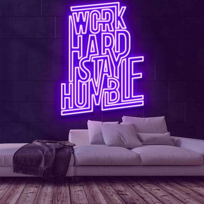 Work Hard Stay Humble Led Neon Sign | Shineneon